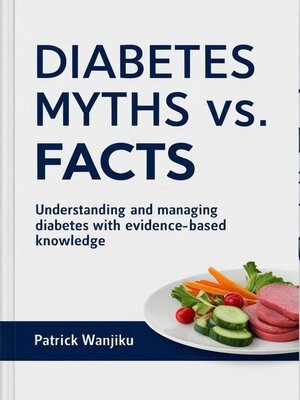 cover image of Diabetes Myths vs. Facts